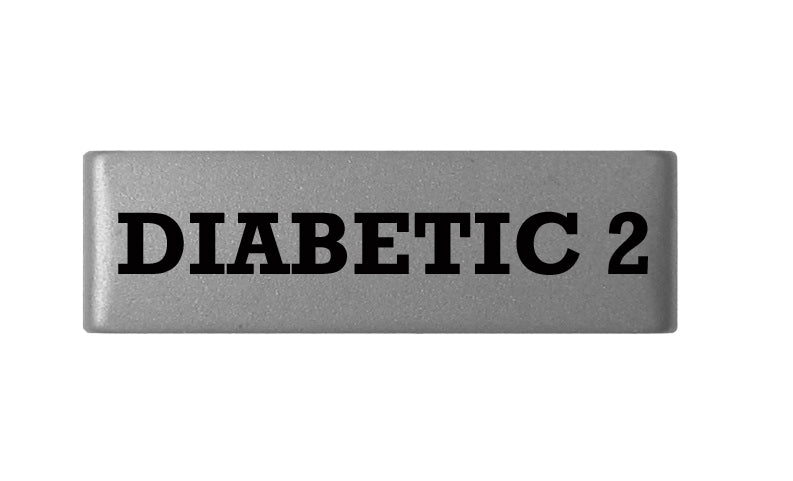 Diabetic 2 Badge
